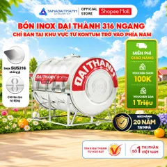 [GIAO MIỀN NAM] Bồn nước inox Đại Thành Vigo SUS 316 Ngang 500N 1000N 1500N 2000N - Chính hãng, Bảo hành 20 năm