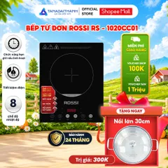 Bếp Từ Đơn Tân Á Đại Thành Rossi RS-1020CC01 Tặng Kèm Nồi