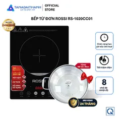 Bếp Từ Đơn Tân Á Đại Thành Rossi RS-1020CC01 Tặng Kèm Nồi