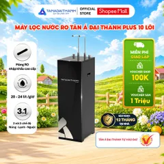 [GIAO LẮP TQ] Máy lọc nước nóng lạnh RO Tân Á Đại Thành Plus 10 Lõi - Chính hãng, Bảo Hành 12 Tháng