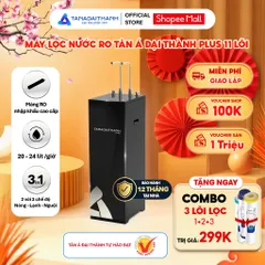 [GIAO LẮP TQ] Máy lọc nước nóng lạnh RO Tân Á Đại Thành Plus 11 Lõi - Chính hãng, Bảo Hành 12 Tháng