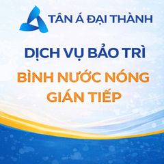 Gói dịch vụ bảo trì, bảo dưỡng sản phẩm bình nước nóng gián tiếp