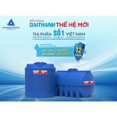 [GIAO MIỀN NAM] Bồn nước nhựa Đại Thành Thế Hệ Mới Ngang 500N-2000N - Chính hãng, Bảo hành 25 năm