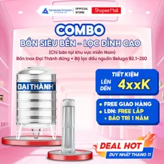[GIAO MIỀN NAM] Combo Bồn Siêu Bền Lọc Đỉnh Cao Gồm Bồn Inox 304 Đại Thành Đứng 500-2000L Và Bộ Lọc Đầu Nguồn Beluga 2.1
