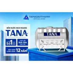 [GIAO MIỀN BẮC] Bồn nước inox Tân Á Ngang 2500N - 6000N Sus 304 - Chính hãng, Bảo hành 12 năm