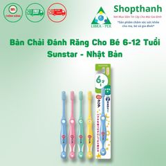 Bàn Chải Đánh Răng Sunstar Cho Bé - Giải Pháp Chăm Sóc Răng Miệng Hoàn Hảo Cho Trẻ 6-12 Tuổi { Shop Thanh }