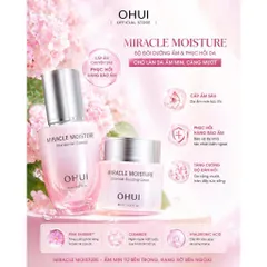 Bộ đôi dưỡng ẩm chuyên sâu OHUI Miracle Moisture