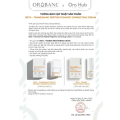 Kem Orobanc Dưỡng Sáng Da, Giảm Đốm Nâu Mờ Nám - Beta Tranexamic Peptide Pigment Correcting Cream 30g