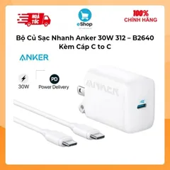 Bộ Củ Sạc Nhanh Anker 30W 312 – B2640 kèm Cáp C to C Hỗ Trợ PD