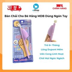Bàn Chải Cho Bé Hãng MDB Dùng Ngón Tay - Lông Dupont Mềm Mại, Uốn Cong Linh Hoạt (Hàng À Má Zôn) Dùng Cho Bé 6+ Tháng