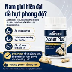 Goodhealth Oyster Plus 60 Viên Hỗ Trợ Bổ Sung Kẽm Hàu Biển Tăng Cường Sức Khỏe Nam Nữ