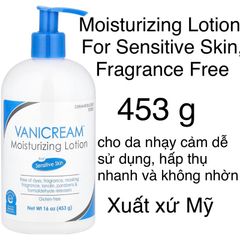 [MỸ] VANICREAM Moisturizing Lotion, For Sensitive Skin, Fragrance Free, 453 g