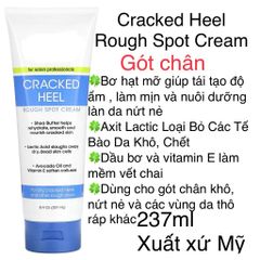 [MỸ] Cracked Heel Rough Spot Cream dành cho gót chân  237ml Bơ hạt mỡ, Axit Lactic, Dầu bơ, vitamin E