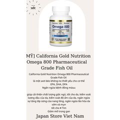 [Mỹ ] Viên đâu cá  California Gold Nutrition Omega 800 Pharmaceutical Grade Fish Oil 30 viên