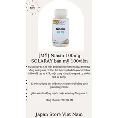 [Mỹ] viên Niacin 100mg  & 500mg SOLARAY ngừa mụn