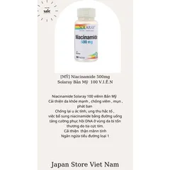 [MỸ] viên uống Niacinamide 500mg Solaray  100 VIÊN ngừa mụn
