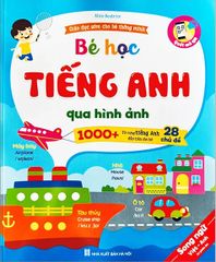Sách - Bé Học Tiếng Anh Qua 1000+ Hình Ảnh