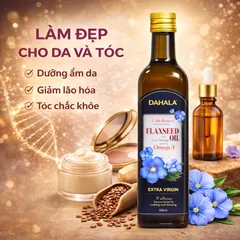 (Set 2 chai 250ml) - Dầu hạt lanh ép lạnh bền nhiệt DAHALA , giàu Omega 3,6,9