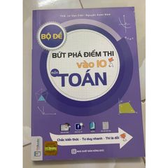 Bộ đề Bức phá điểm thi vào 10 Toán