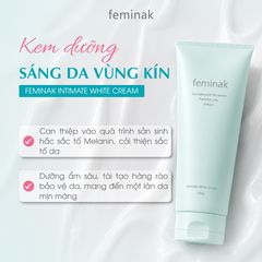 Kem Dưỡng Trắng Hồng Vùng Kín Feminak White Cream Nhật Bản Làm Mờ Thâm Sạm, Cấp Ẩm Sâu