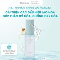 Dầu Dưỡng Chống Lão Hóa Vùng Kín Feminak Aging Oil Nhật Bản Tăng Độ Đàn Hồi, Căng Mịn, Trẻ Hóa