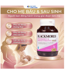 Viên hỗ trợ sức khỏe phụ nữ mang thai Blackmores Pregnancy & Breast - Feeding Gold (60 viên)