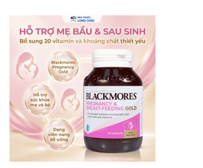Viên hỗ trợ sức khỏe phụ nữ mang thai Blackmores Pregnancy & Breast - Feeding Gold (60 viên)