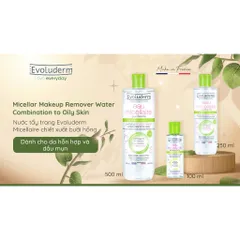 [EVOLUDERM] COMBO 02 Nước tẩy trang EVOLUDERM MICELLAR CLEANSING WATER COMBINATION TO OILY SKINS 250ml