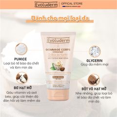 Gel tẩy tế bào chết toàn thân giúp làm sạch, dưỡng ẩm cho da Evoluderm Gommage Corps 150ml