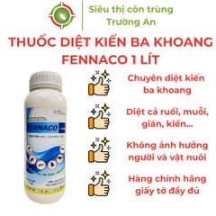 Thuốc diệt kiến ba khoang FENNACO 110SC chuyên dụng xuất xứ Việt Nam chai 1 lít