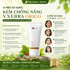 Kem chống nắng Vxebra Orico SPF50+ PA++++ ngăn lão hóa, nâng tone da 50g