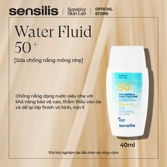 Sữa chống nắng Sensilis Water Fluid 50+ Chất Kem Mỏng Nhẹ mịn lì 40ml thương hiệu Tây Ban Nha
