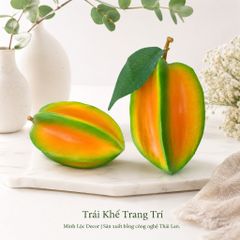 Trái Khế trang trí Cao Cấp | Trái Cây Nhựa foam, Trái Cây trang trí, Trái Cây Mô Hình