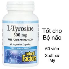 [MỸ] Viên L-Tyrosine 1000mg 60 viên ( 500mg per capsule ) Natural Factors tăng mức độ chất dẫn truyền tế bào TK