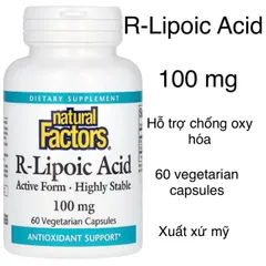 [MỸ] Viên R-Lipoic Acid 100mg 60 viêm Natural factors chống oxy hóa
