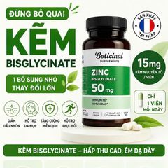 Kẽm thuần chay Zinc Bisglycinate 50mg Boticinal Pháp 100 viên
