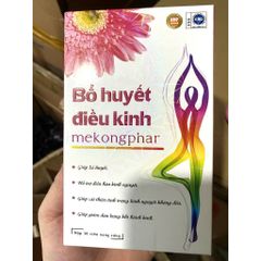 Bổ huyết điều kinh Mekongphar Ích Mẫu kinh nguyệt không đều đau bụng kinh rối loạn kinh nguyệt trong thời kỳ mới có kinh