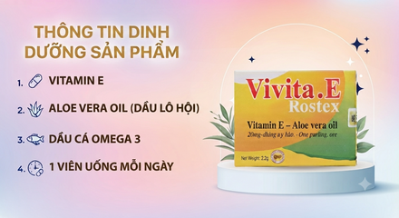 VIÊN UỐNG VIVITA E ROSTEX HỘP 30 VIÊN