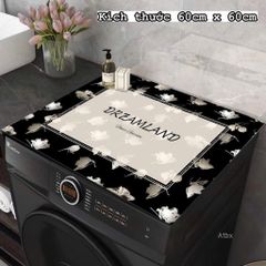 THẢM SILICON PHỦ MÁY GIẶT, TỦ LẠNH - CHỐNG BỤI, CHỐNG NƯỚC, DECOR SANG TRỌNG