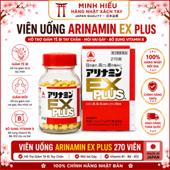 Arinamin EX Plus 270 viên: Viên uống nội địa Nhật bổ sung Vitamin B chuyên sâu cho hệ thần kinh & xương khớp