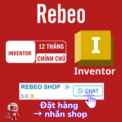 Nâng Cấp Tài Khoản Inventor Chính Chủ 12 Tháng, Giá Rẻ Uy Tín Tại Rebeo Shop