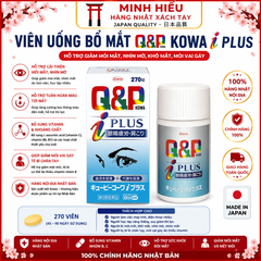 Viên Uống Bổ Mắt Q&P Kowa i Plus 270 Viên Nhật Bản – Hỗ Trợ Giảm Mỏi Mắt, Khô Mắt, Tăng Cường Thị Lực