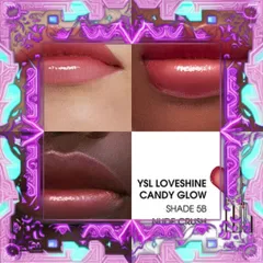 (Hàng Chuẩn) Son Dưỡng YSL Loveshine Candy Glow Màu 5B Hồng Đất Chính Hãng Son Dưỡng Ẩm Môi, Màu Nude Crush Tươi Tắn, Sang Trọng Chính Hãng