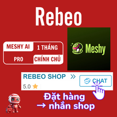 Tài Khoản Meshy AI PRO Chính Chủ 1 Tháng Giá Rẻ - REBEO Shop