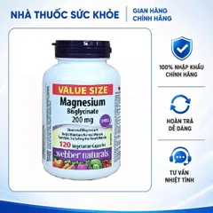 Viên uống bổ sung magie Webber Naturals Magnesium Bisglycinate 200mg - Hỗ trợ sức khỏe, hấp thu nhanh, 120 viên