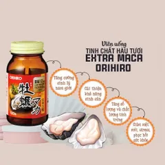 Viên Uống Hàu Tươi Orihiro Nhật Bản – Hỗ Trợ Bổ Thận, Tăng Cường Sinh Lực, Giảm Mệt Mỏi, Bổ Sung Vi Chất