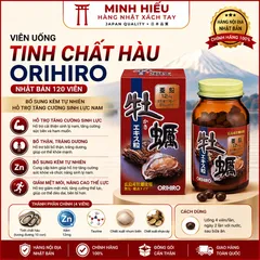 Viên Uống Hàu Tươi Orihiro Nhật Bản – Hỗ Trợ Bổ Thận, Tăng Cường Sinh Lực, Giảm Mệt Mỏi, Bổ Sung Vi Chất