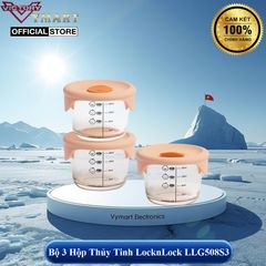 Set 3 Hộp Đựng Thực Phẩm Thủy Tinh LocknLock 230ml - Nắp Silicone Chịu Nhiệt, Lý Tưởng cho Ăn Dặm và Bảo Quản Thức Ăn