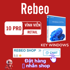 Key Windows 11 Pro, Key Windows 10 Pro Bản Quyền tại REBEO Shop