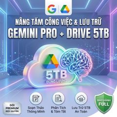 GEMINI PRO + GOOGLE DRIVE 5TB (18 THÁNG) FULL BẢO HÀNH
